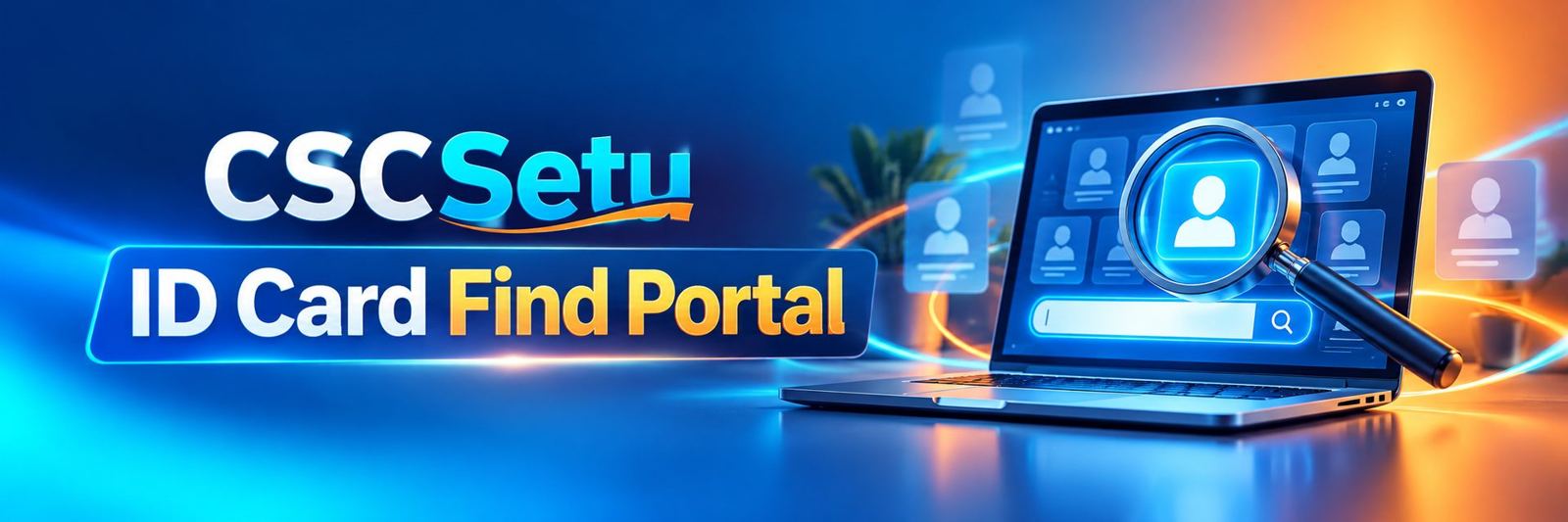 CSCSetu — ID Card Find Portal